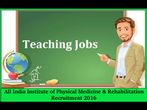 AIIPMR Invites Application for 09 Lecturer Post 2016