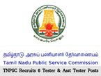 TNPSC Recruitment for 6 Tester & Asst Tester Posts 2016