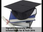 Vignan’s University offers Scholarships for B.Tech 2016