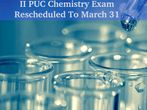Karnataka II PUC Chemistry Paper, Re-Exam On March 31