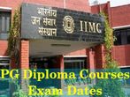 IIMC Announces Exam Dates for PG Diploma Courses IIMC Announces Exam Dates for PG Diploma Courses
