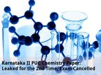 Karnataka II PUC Chemistry Paper Leaked Again, Re-exam on April 12
