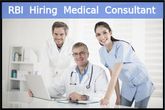 RBI Invites Application for Bank’s Medical Consultant Post 2016