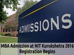 MBA Admission at NIT Kurukshetra 2016: Registration Begins