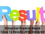 Himachal Pradesh Board Class 12 Results 2016 Declared