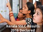 Kerala SSLC Results 2016 Announced