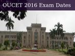 OUCET 2016: Exam Dates