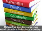 Maharashtra State Bureau launches e-books for students