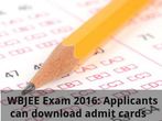 WBJEE Exam 2016: Applicants can download admit cards