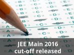 JEE Main 2016 cut-off released