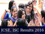 ICSE, ISC Results 2016 Declared!