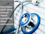Karnataka PGET 2016: Second round counselling dates announced