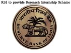 RBI to provide Research Internship Scheme for students