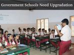 Government schools need to upgrade themselves