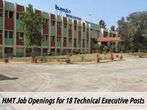 HMT Bangalore is Hiring: Vacancy for 18 Technical Executive Posts 2016