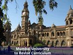 Mumbai University to Introduce New Curriculum