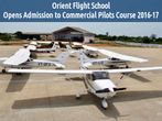 Orient Flight School Opens Admission to Commercial Pilots Course