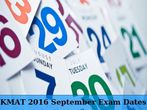KMAT September 2016: Exam Dates