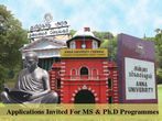 Admissions Open At Anna University For MS & Ph.D Programmes Admissions Open At Anna University For MS & Ph.D Programmes