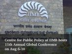 Centre for Public Policy at IIMB hosts 11th Annual Global Conference