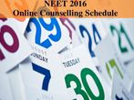 NEET 2016 Online Counselling Schedule For UG Medical Admissions