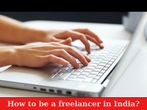Opportunities for freelancers in India?
