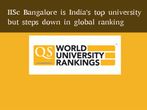 IISc Bangalore is India's top university, loses global ranking