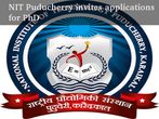 NIT Puducherry invites applications for Ph.D