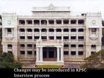 Changes may be introduced in KPSC Interview process