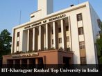 IIT-Kharagpur Ranked Top University in India