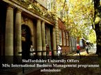 Staffordshire University invites applications for MSc International Business Management programme