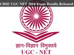 CBSE UGC NET 2016 Exam Results Released