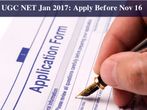 UGC NET January 2017: Apply Before November 16!