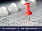UPSC Engineering Services 2017: Last Day To Register Online