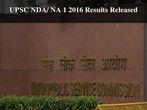 UPSC NDA/ NA 1 2016 Results Released UPSC NDA/ NA 1 2016 Results Released