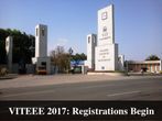 VITEEE 2017: Registrations Begin, Apply Now! VITEEE 2017: Registrations Begin, Apply Now!