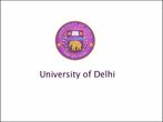 University Of Delhi Recruitment 2018: Call For Professional Assistant & Others
