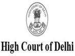 Delhi High Court Recruitment For 132 Judicial Assistants/Restorer Post Under Pay Matrix Level 5