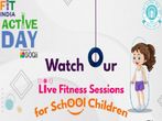 CBSE Live Fitness Sessions For School Children Till May 8