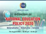 E-Conclave On National Education Policy 2020: Holistic Approach, Stakeholders Participation Needed E-Conclave On National Education Policy 2020: Holistic Approach, Stakeholders Participation Needed