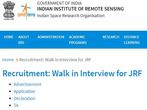 IIRS ISRO Recruitment 2021 For JRF Posts Through Walk-In Interview From October 22 IIRS ISRO Recruitment 2021 For JRF Posts Through Walk-In Interview From October 22