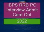 IBPS RRB PO Interview Admit Card Out: Get Direct Link & Steps to Download Here!