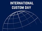International Customs Day 2023: Safeguarding the Boundaries for Future Generations