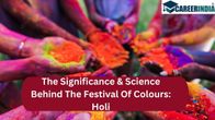 Understanding The Significance & Science Behind The Festival Of Colours: Holi