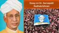Essay on Dr. Sarvepalli Radhakrishnan, a Prominent Leader, and Visionary Philosopher