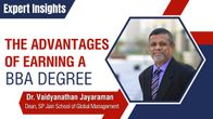 Know the Benefits of a BBA degree - How it can help achieve your career goals Know the Benefits of a BBA degree - How it can help achieve your career goals