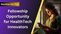 Accelerating HealthTech Innovation: Apply Now for BFI-BIOME Fellowships at Venture Center