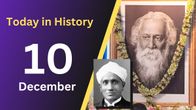 From Nobel Laureates to Historical Shifts: The Significance of 10th December