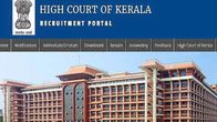 Kerala High Court Recruitment 2024: Salary up to Rs 63,700, Apply Now