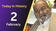 Key Historical Events and Famous Birthdays on February 2